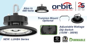 Orbit Launches New Round LED High Bay Light Fixtures with Adjustable Wattage on Select Models