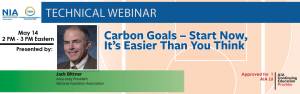 NIA to Present on Carbon Goals – Start Now, It’s Easier Than You Think