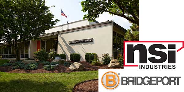 NSI Industries Broadens its Portfolio with the Acquisition of Bridgeport Fittings